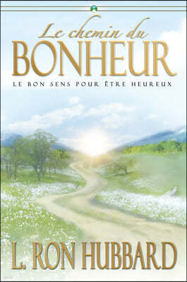 Le Chemin Du Bonheur