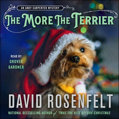 MacMillan Audio The More the Terrier: An Andy Carpenter Mystery