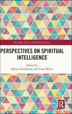 Perspectives on Spiritual Intelligence