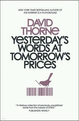 Yesterday's Words at Tomorrow's Prices
