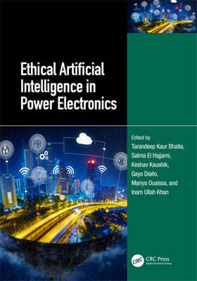 Ethical Artificial Intelligence in Power Electronics