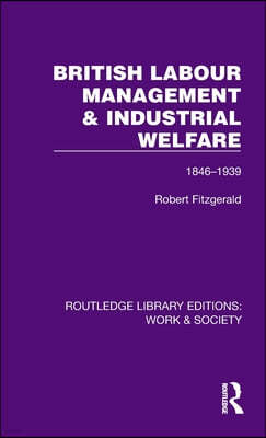 British Labour Management & Industrial Welfare