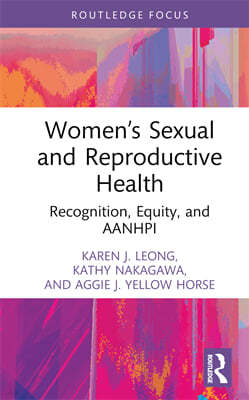 Womens Sexual and Reproductive Health