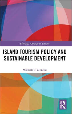 Island Tourism Policy and Sustainable Development
