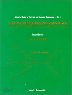 Linear Networks and Systems: Algorithms and Computer-Aided Implementations (2nd Edition) (in 2 Volumes)