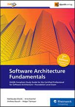 Software Architecture Fundamentals: Isaqb-Compliant Study Guide for the Certified Professional for Software Architecture--Foundation Level Exam