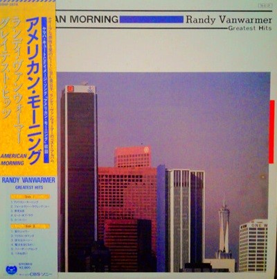 [Ϻ][LP] Randy Vanwarmer - American Morning: Greatest Hits