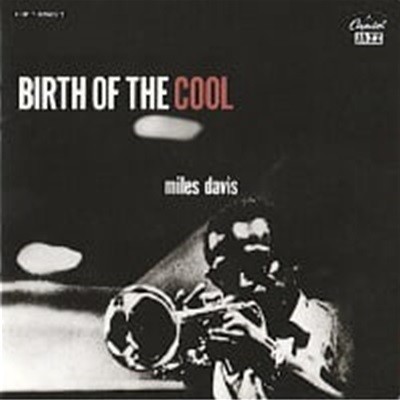 Miles Davis / Birth Of The Cool ()