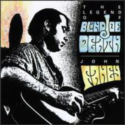 John Fahey - Legend Of Blind Joe Death (CD)