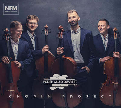 Polish cello Quartet 쇼팽: 마주르카 · 프렐류드 · 녹턴 · 에튀드 외  (Chopin Project)