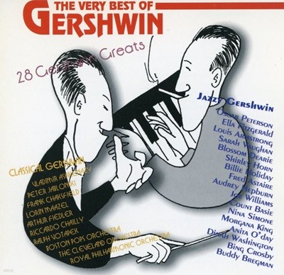 조지 거쉰 베스트 - The Very Best Of Gershwin - Classical Gershwin , Jazzy Gershwin 2Cds