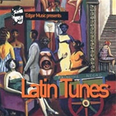 V.A. / Edgar Music Presents: Latin Tunes ()