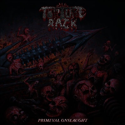Torture Rack - Primeval Onslaught (Ltd)(Colored LP)