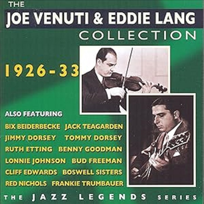 Joe Venuti & Eddie Lang - The Joe Venuti & Eddie Lang Collection 1926-33 (Jazz Legend Series) (2CD)