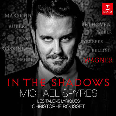 Michael Spyres Ŭ ̾   (In the Shadows)