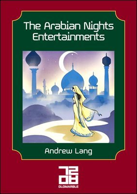 The Arabian Nights Entertainments