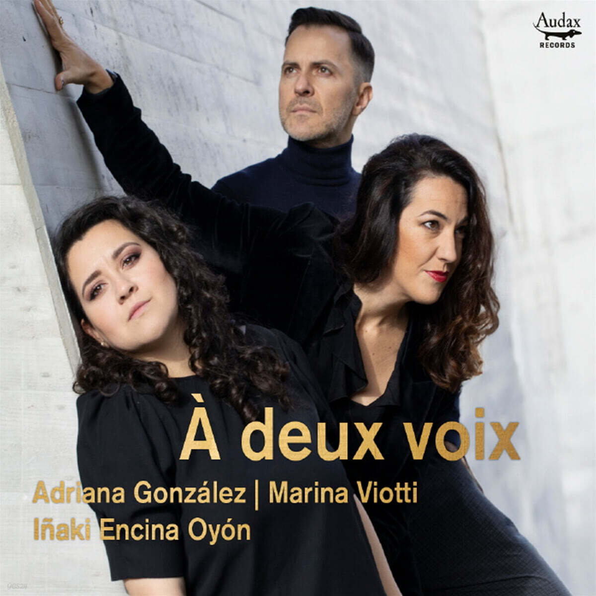 Adriana Gonzalez / Marina Viotti 두개의 목소리 - 포레, 쇼숑, 프랑크 외 (A Deux Voix)