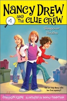 Nancy Drew and the Clue Crew #01 : Sleepover Sleuths