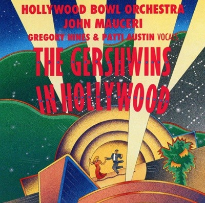 존 마우체리 - John Mauceri - Gerard Joling - George & Ira Gershwin The Gershwins In Hollywood [U.S발매]