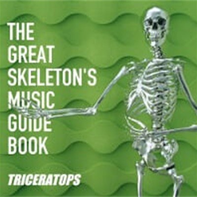 Triceratops / The Great Skeleton's Music Guide Book ()