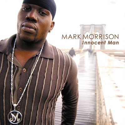 Mark Morrison Innocent Man