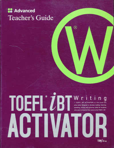 TOEFL iBT ACTIVATOR Writing Advanced Teacher's Guide(정답과해설)만 있음
