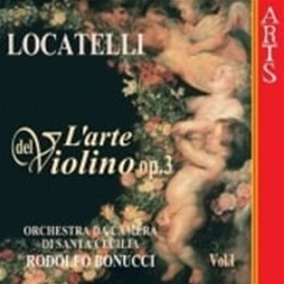 Rodolfo Bonucci / Locatelli : L'arte del Violino, Op. 3 - Vol. 1 (/473072)