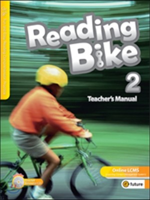 Reading Bike 2 Teacher's Manual