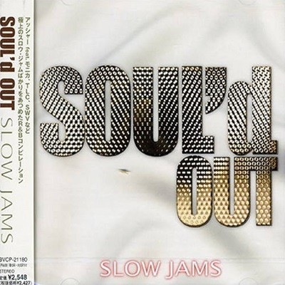 Soul'd Out slow jams