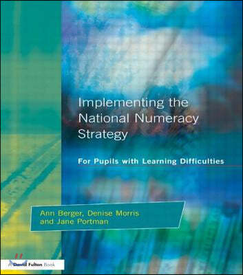 Implementing the National Numeracy Strategy: For Pupils with Learning Difficulties
