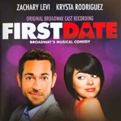 O.S.T. / First Date - Broadway's Musical Comedy (Digipack/수입)