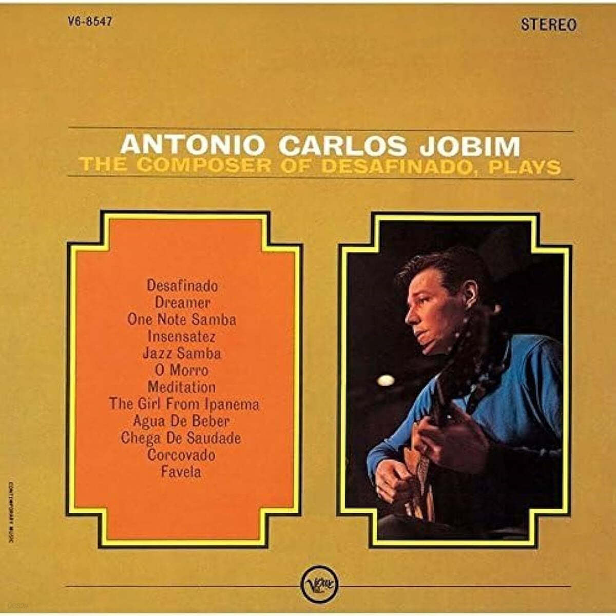 Antonio Carlos Jobim (안토니오 카를로스 조빔) - The Composer Of Desafinado, Plays