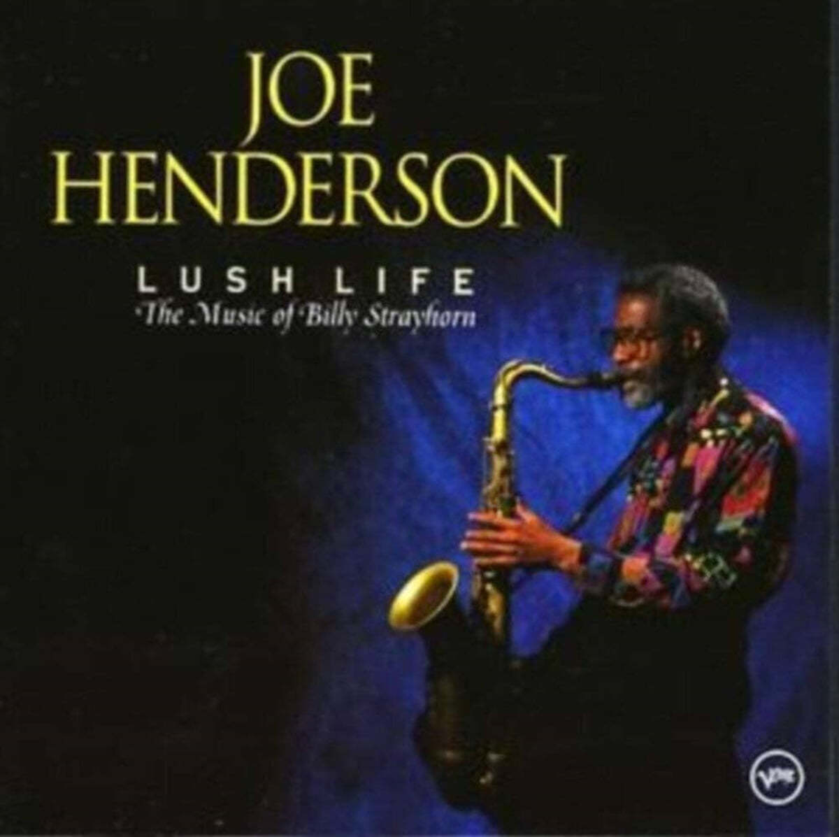Joe Henderson - Lush Life : The Music of Billy Strayhorn