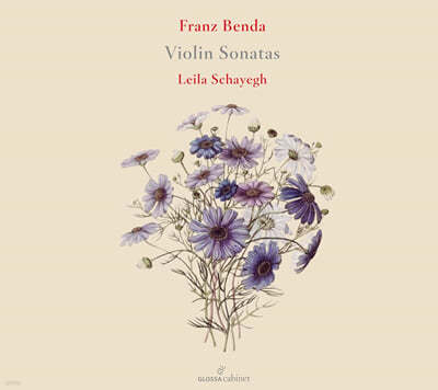 Leila Schayegh : ̿ø ҳŸ ǰ (Benda: Violin Sonatas (ornamented versions))