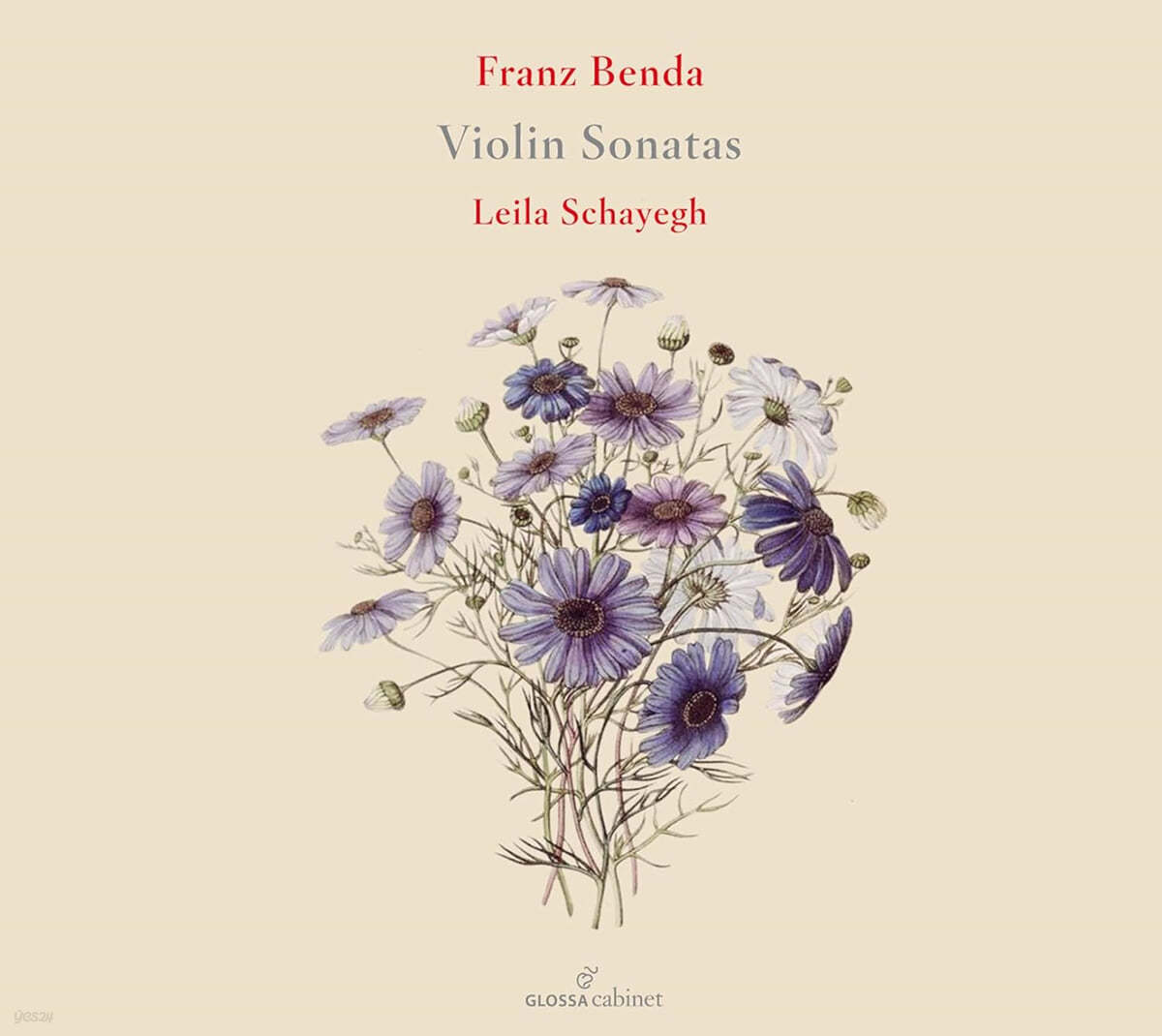 Leila Schayegh 벤다: 바이올린 소나타 작품집 (Benda: Violin Sonatas (ornamented versions))