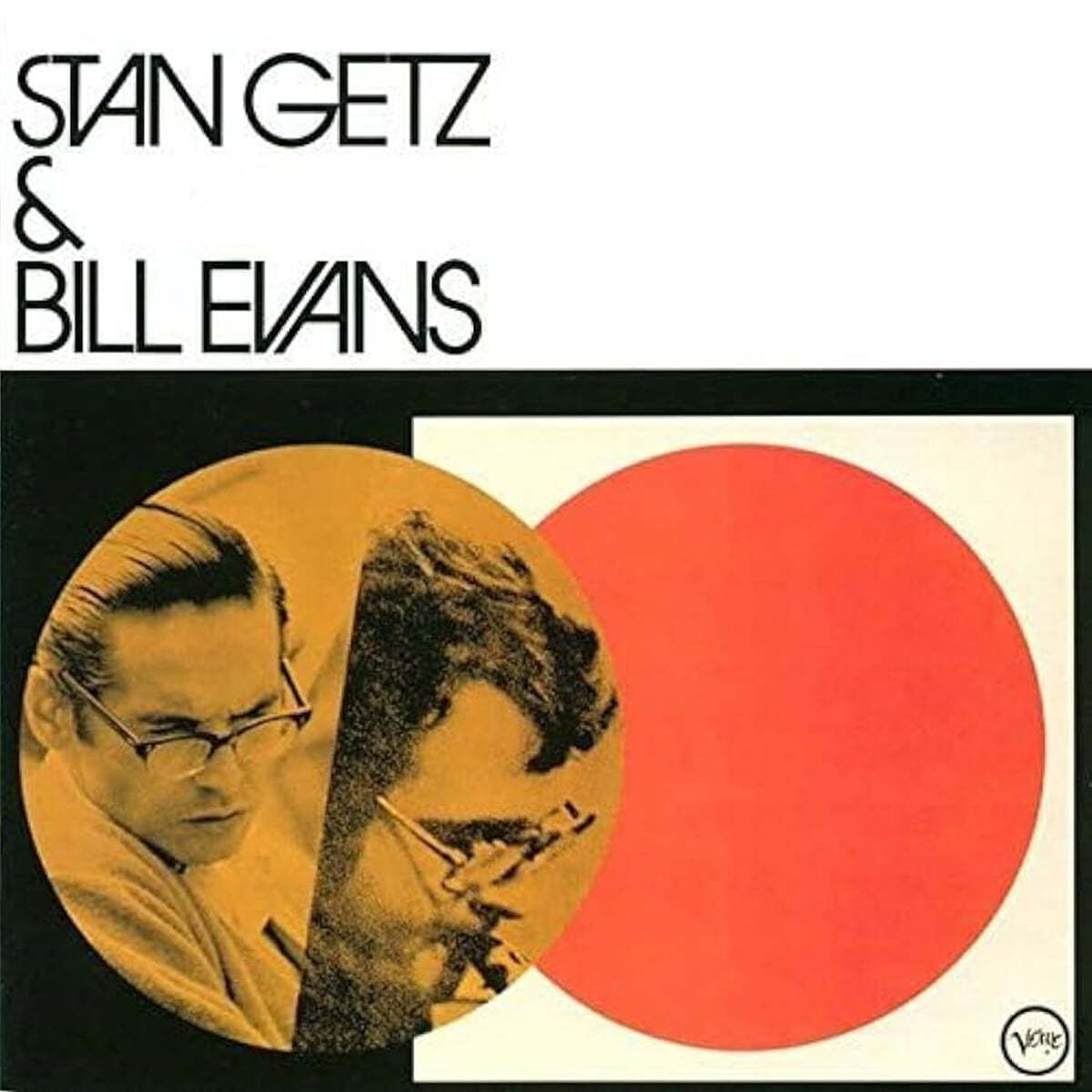 Stan Getz &amp; Bill Evans