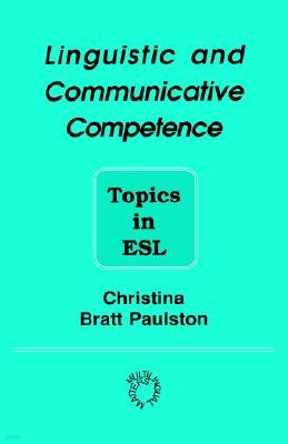 Linguistic and Communicative Competence: Topics in ESL (Op)