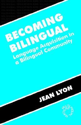 Becoming Bilingual