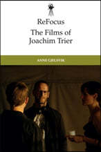Refocus: The Films of Joachim Trier: Moments and Movements