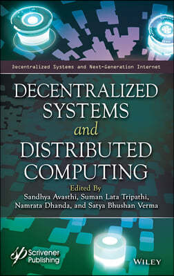 Decentralized Systems and Distributed Computing