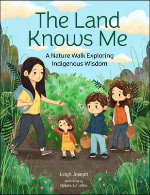 The Land Knows Me: A Nature Walk Exploring Indigenous Wisdom