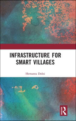 Infrastructure for Smart Villages