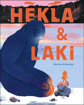 Hekla and Laki: A Picture Book