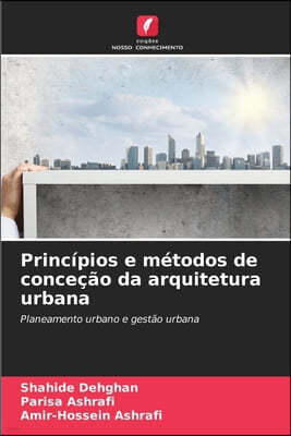 Princípios e métodos de conceção da arquitetura urbana