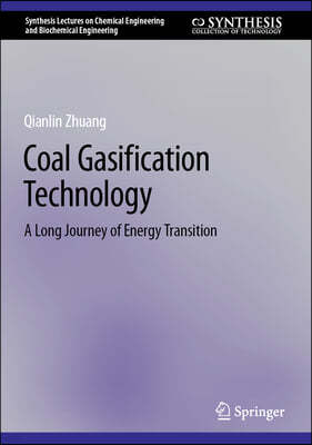 Coal Gasification, Chemistry and Industrial Hydrogen: A Long Journey of Energy Transition