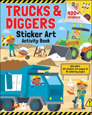 Trucks & Diggers: Sticker Art & Coloring: Activity Book with Over 400 Stickers