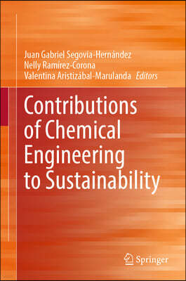 Contributions of Chemical Engineering to Sustainability