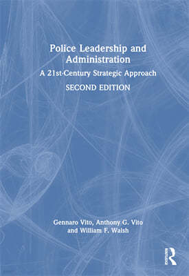 Police Leadership and Administration