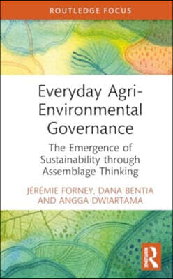 Everyday Agri-Environmental Governance
