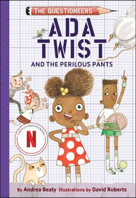 ADA Twist and the Perilous Pants: The Questioneers Book #2